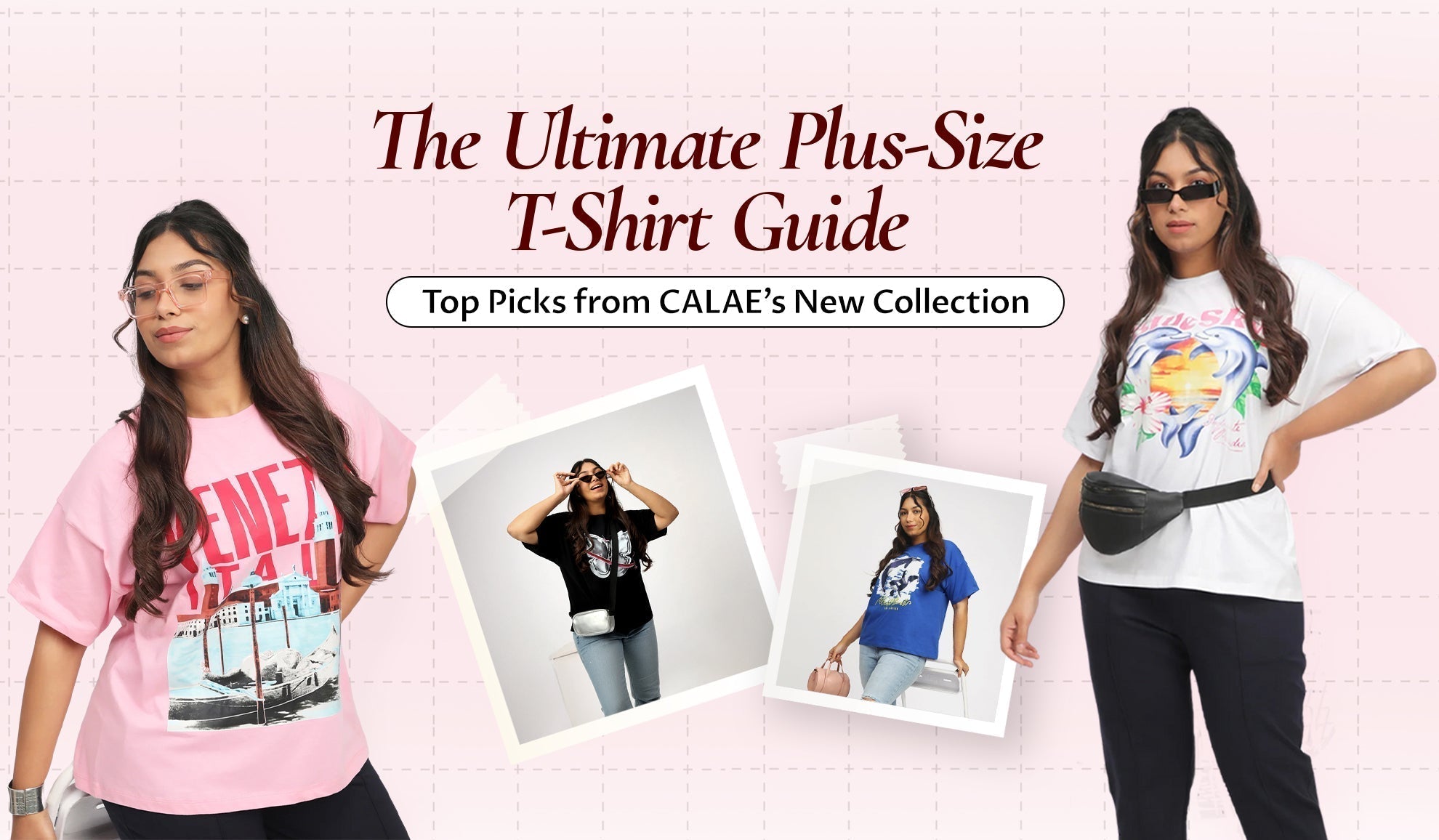 The Ultimate Plus-Size T-Shirt Guide: Top Picks from CALAE’s New Collection