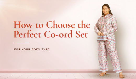How to Choose the Perfect Co-ord Set for Your Body Type